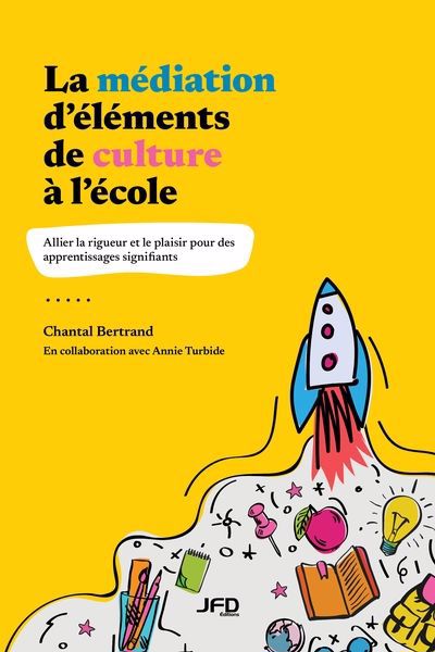 Médiation déléments de culture à lécole