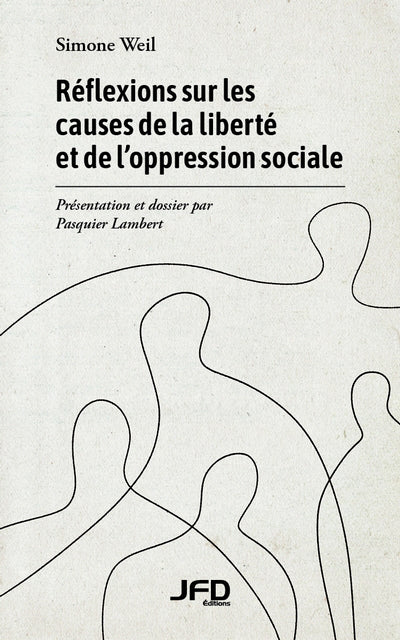 Réflexions sur les causes de la liberté et de loppression social