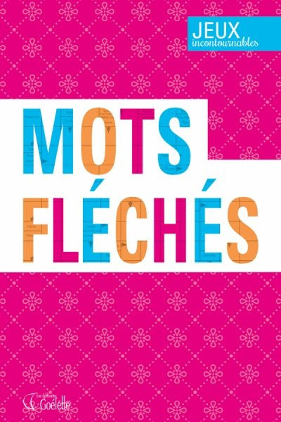 MOTS FLECHES