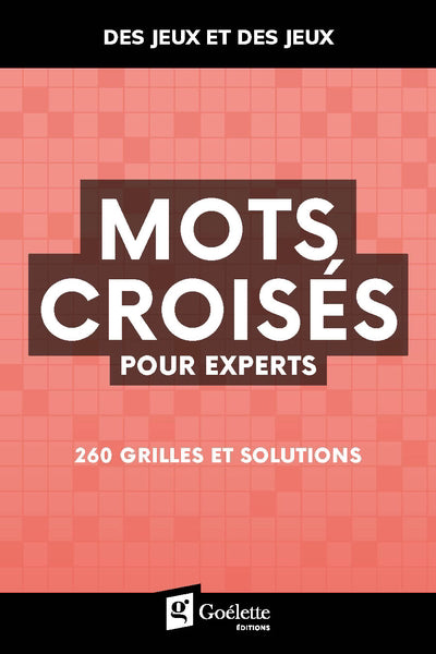 MOTS CROISES POUR EXPERTS