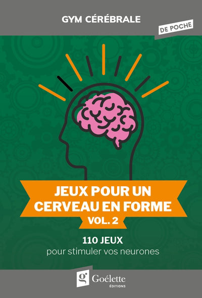 JEUX POUR UN CERVEAU EN FORME VOL.2