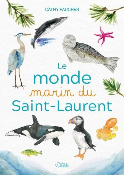 MONDE MARIN DU SAINT-LAURENT