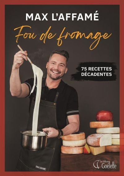 MAX L'AFFAME  FOU DE FROMAGE