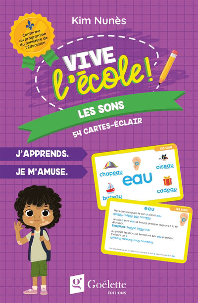 VIVE L'ECOLE! - CARTES-ECLAIR - 7. LES SONS