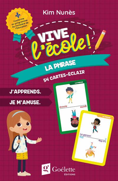 VIVE L'ECOLE! - CARTES-ECLAIR - 8. LA PHRASE