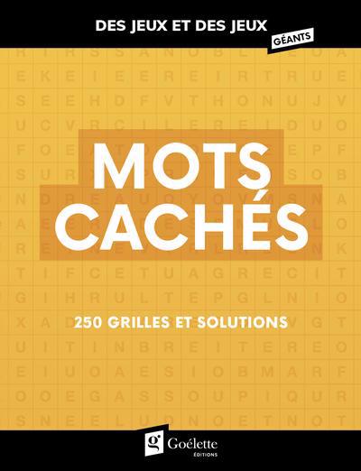 DES JEUX ET DES JEUX GEANTS - MOTS CACHES