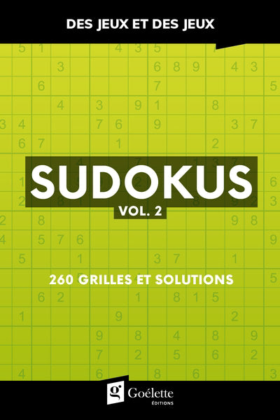 SUDOKUS VOL.2 : 260 GRILLES ET SOLUTIONS