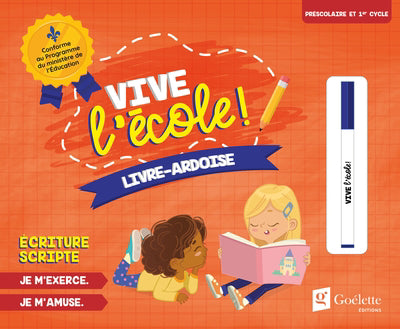 VIVE L'ECOLE - LIVRE-ARDOISE - ECRITURE SCRIPTE