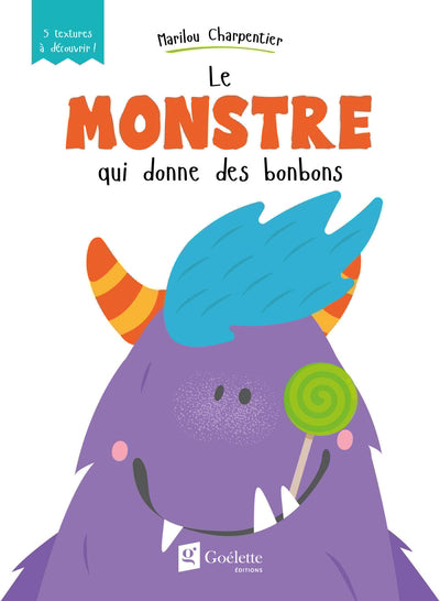 MONSTRE QUI DONNE DES BONBONS