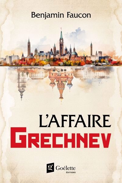 AFFAIRE GRECHNEV (L')