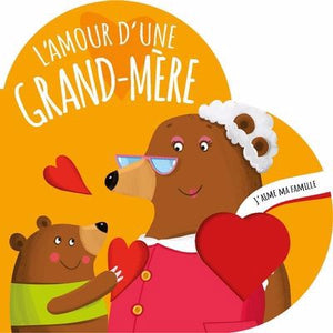 AMOUR D'UNE GRAND-MERE