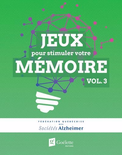 JEUX POUR STIMULER VOTRE MEMOIRE VOL.3