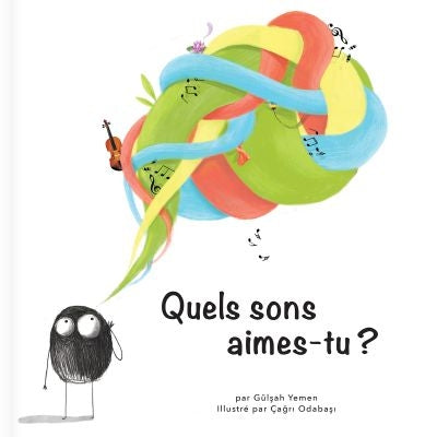 Quels sons aimes-tu?