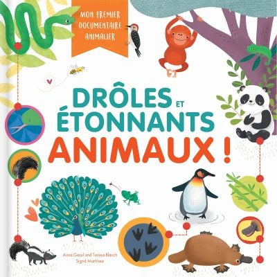 DROLES ET ETONNANTS ANIMAUX