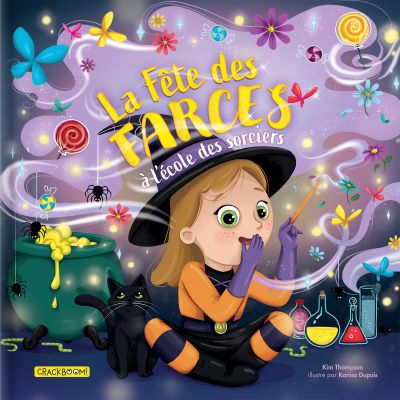 FETE DES FARCES A L'ECOLE DES SORCIERS