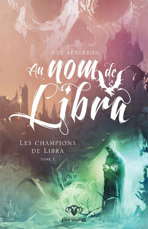 AU NOM DE LIBRA T.02 : LES CHAMPIONS DE LIBRA