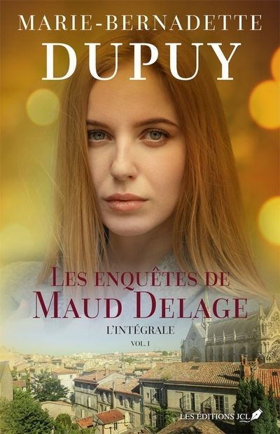 ENQUETES DE MAUD DELAGE -INTEGRALE 1