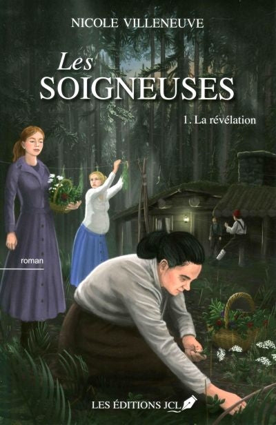 Soigneuses T01 - La revelation