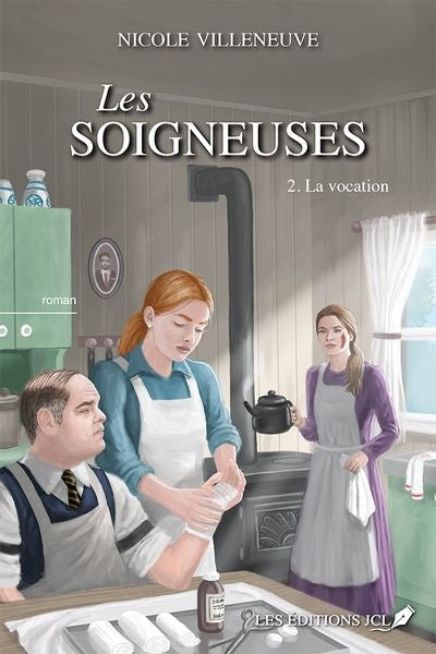 Soigneuses T02 La vocation