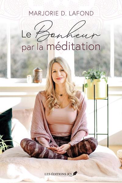 Bonheur par la méditation