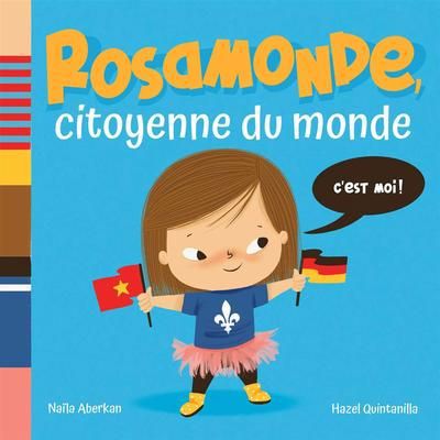 ROSAMONDE, CITOYENNE DU MONDE