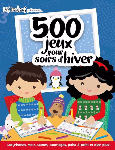 500 JEUX POUR SOIRS D'HIVER