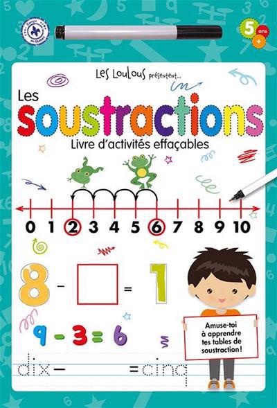 SOUSTRACTIONS -LIVRE D'ACTI. EFFACABLES