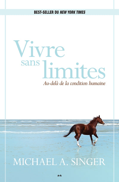 VIVRE SANS LIMITES : AU DELA DE LA CONDITION HUMAINE