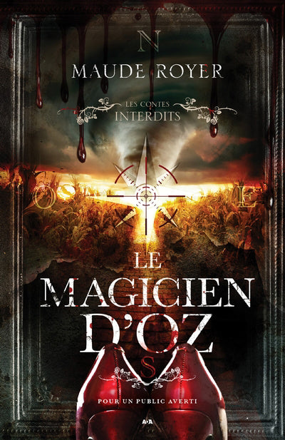 CONTES INTERDITS : LE MAGICIEN D'OZ