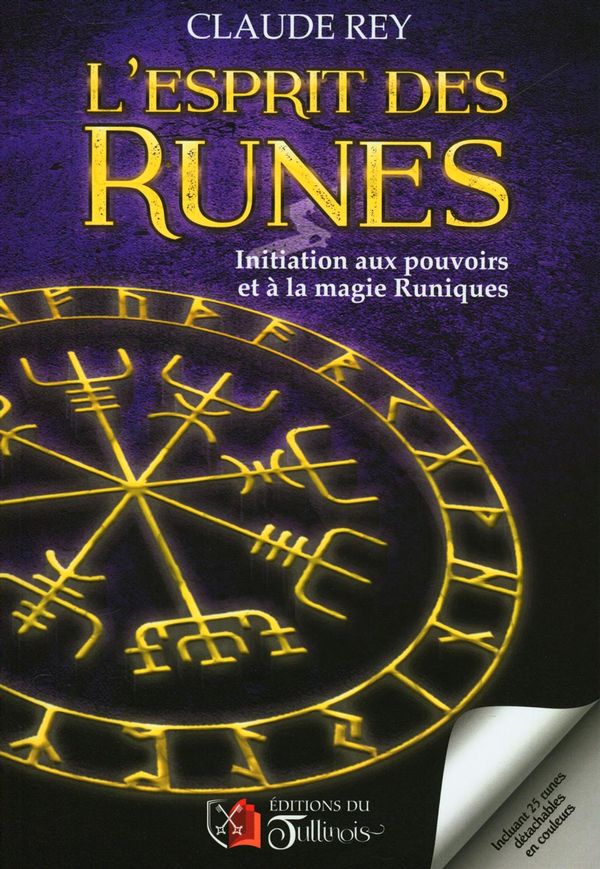 ESPRIT DES RUNES   INITIATION AUX POUVOIRS ET A LA  4E EDI