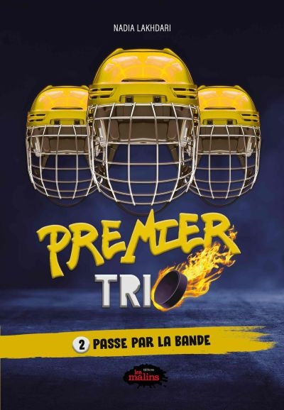 Premier trio 02 : Passe par la bande