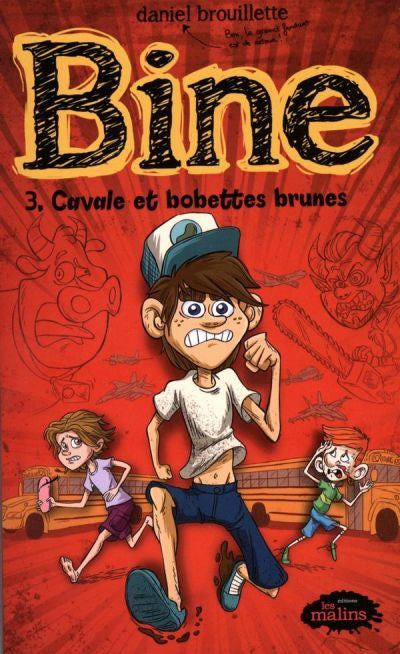 Bine 03 : Cavale et bobettes brunes N.E.