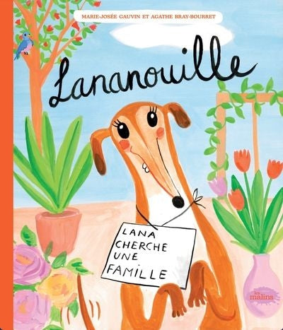 Lananouille : Lana cherche une famille