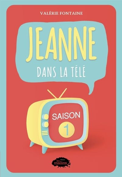 JEANNE DANS LA TELE  SAISON 01