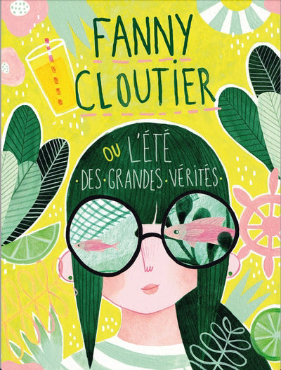 FANNY CLOUTIER 03  L'ETE DES GRANDES VERITES N.E.