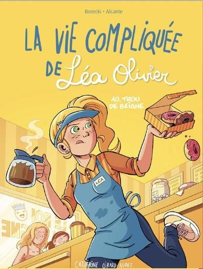 BD VIE COMPLIQUEE DE LEA OLIVIER LA 10  TROU DE BEIGNE