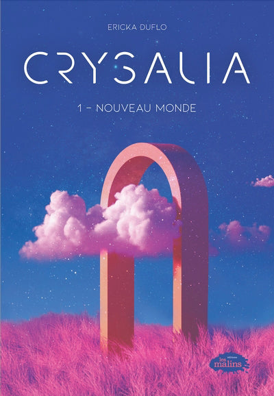 CRYSALIA 01  NOUVEAU MONDE