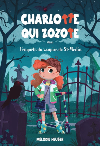 CHARLOTTE QUI ZOZOTE 01  LE VAMPIRE DE ST-MERLIN