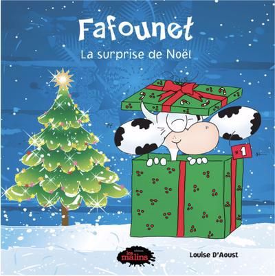 FAFOUNET  LA SURPRISE DE NOEL