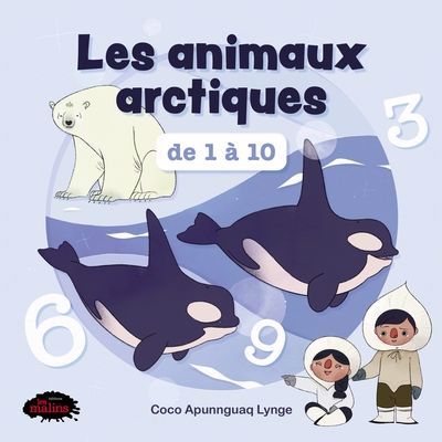 ANIMAUX ARCTIQUES DE 1 A 10