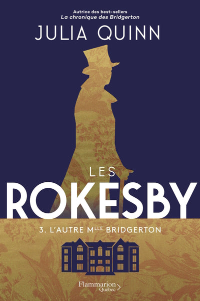 ROKESBY  T.03 : L'AUTRE MLLE BRIDGERTON