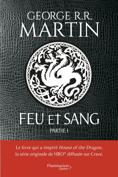 FEU ET SANG : PARTIE I