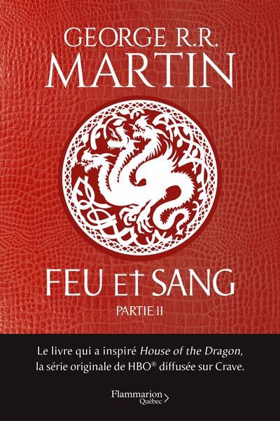 FEU ET SANG : PARTIE II