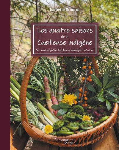 QUATRE SAISONS DE LA CUEILLEUSE INDIGÈNE