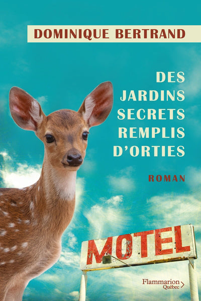 DES JARDINS SECRETS REMPLIS D'ORTIES | DOMINIQUE BERTRAND