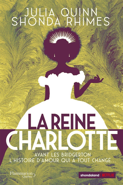 LA REINE CHARLOTTE | JULIA QUINN - SHONDA RHIMES