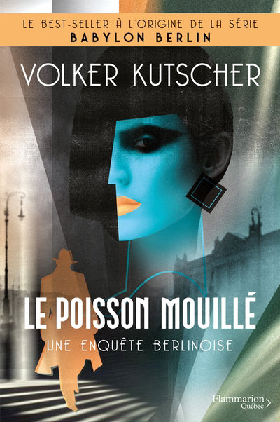 UNE ENQUETE BERLINOISE T.01 : LE POISSON MOUILLE