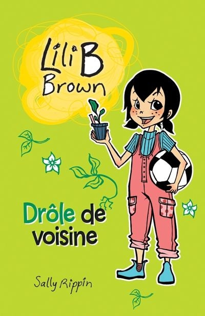 LILI B. BROWN : DROLE DE VOISINE