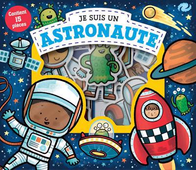 JE SUIS UN ASTRONAUTE