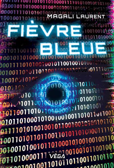 FIEVRE BLEUE